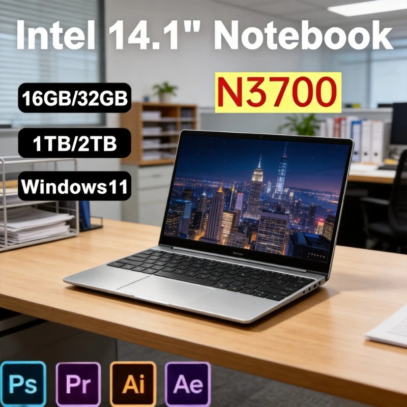

【Brand+】New 14.1 Inch Laptop Ultra Thin Intel N3700 Win11 DDR4 2TB SSD 16GB/32GB RAM FHD Portable Business Office Notebook PC