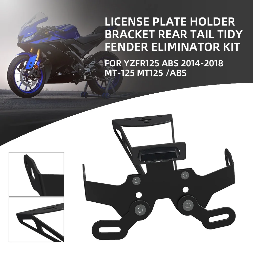 

FOR YAMAHA YZF R125 MT-125 2014-2018 2017 2016 2015 Motorcycle License Plate Holder Bracket Rear Tail Tidy Fender Eliminator Kit