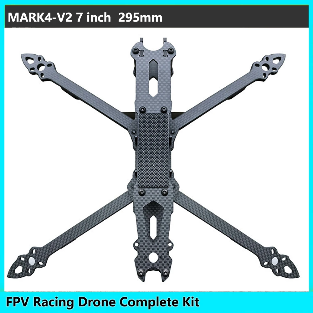 

Mark4 V2 7Inch 295mm Frame3K Carbon fiber Frame Arm FPV Racing Drone Quadcopter Freestyle Fram