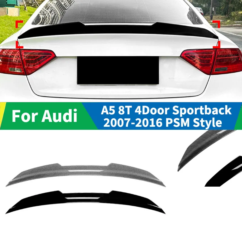 

For Audi A5 8T 4Door Sportback 2007-2016 Car Rear Roof Spoiler Wing PSM Style diffuser Rear Trunk Wings Accessories Tail Fin
