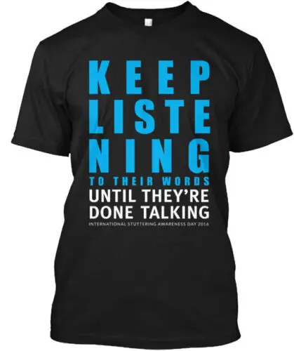 Isad Keep Listening T-Shirt Made in the USA Size S to 5XL