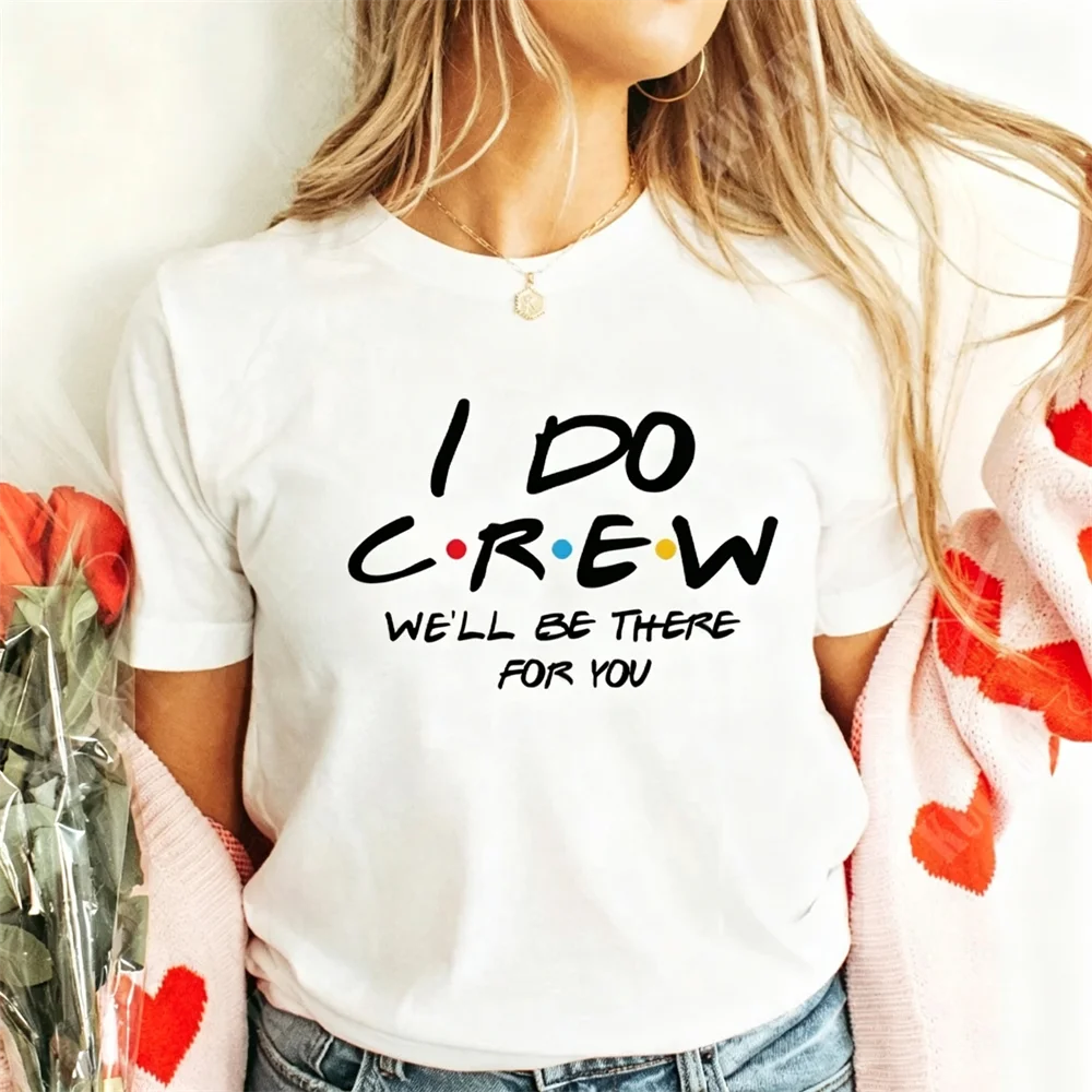 The One Where I'm The Bride T-shirt Friends Bachelorette Party Shirt for Women Wedding Tops I Do Crew Tee Team Bride Squad Shirt