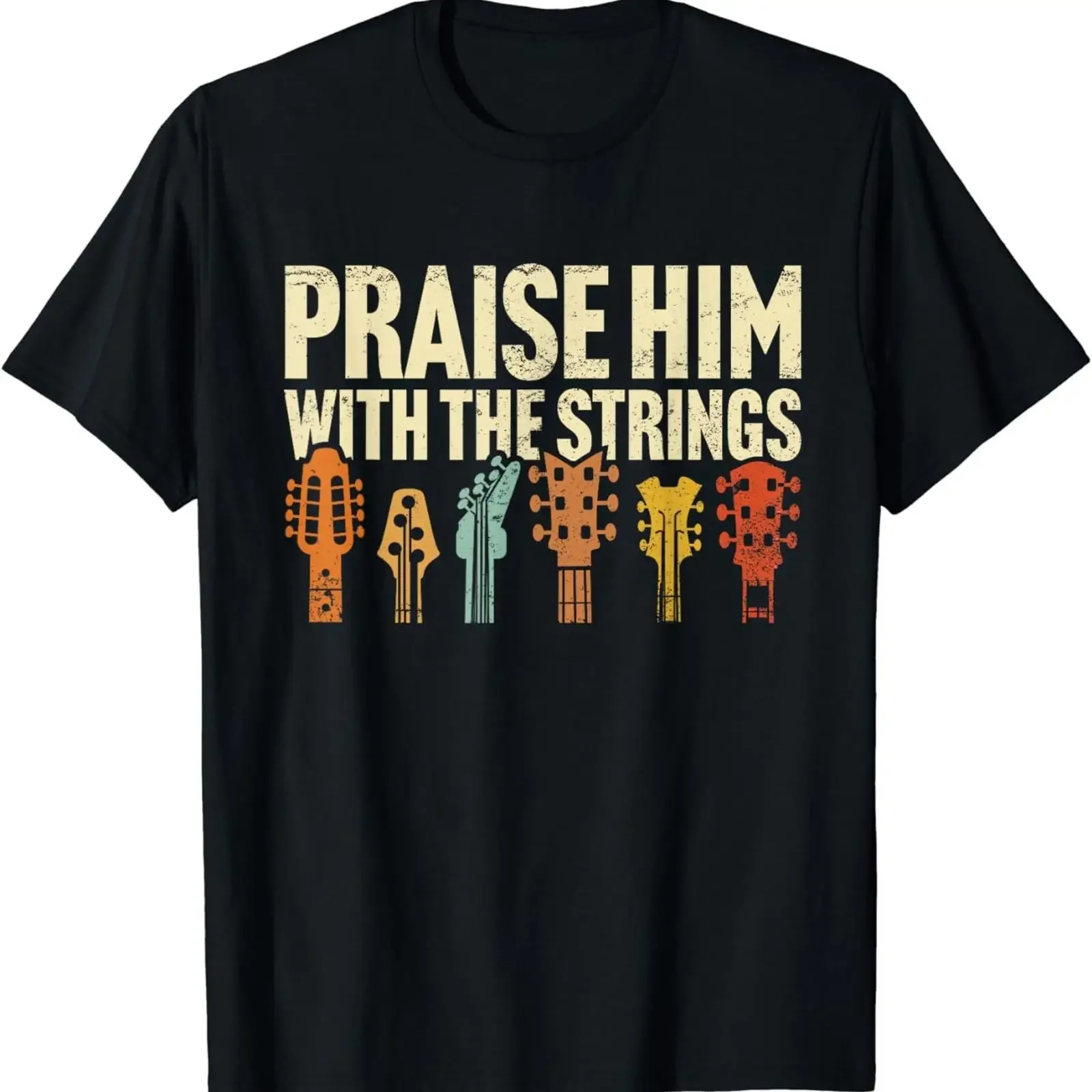 Guitar Praise Him With Strings Worship Music Team T Shirt vintage Washed Top For Everyday Wear Casual Slightly Stylish