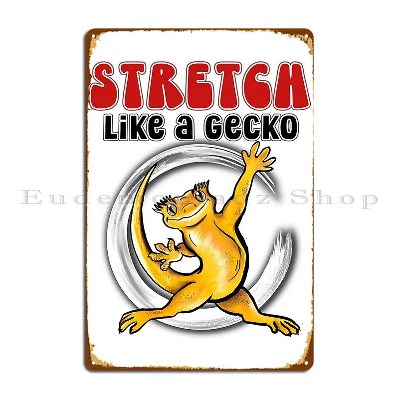 Stretch Like A Gecko Enso Yoga Zen Metal Plaque Poster Printed Living Room Design Party Wall Custom Tin Sign Poster