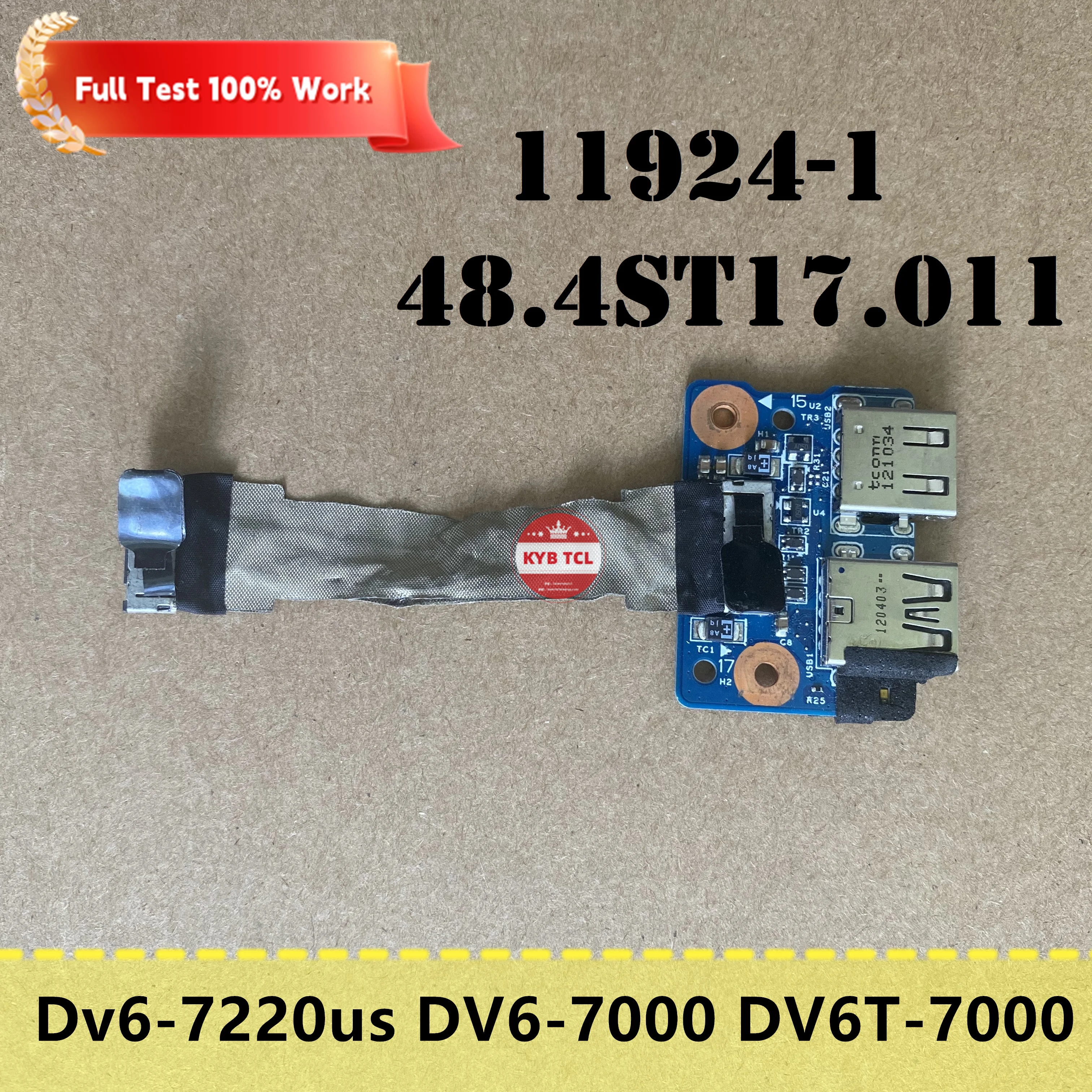 For HP Envy Dv6-7220us DV6-7000 DV6 DV6T-7000 Genuine Laptop Dual USB Board Or Cable 48.4ST17.011 11924-1 Notebook 50.4ST03.001