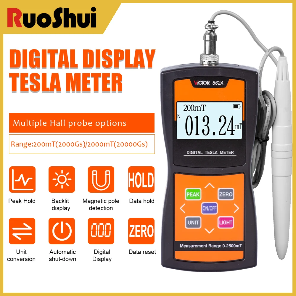 

Victor 862A/B/C Digital Display Tesla Meter 2% High Precision Magnetic Field Level Testing 200mT-2000mT Handheld Gaussmeter