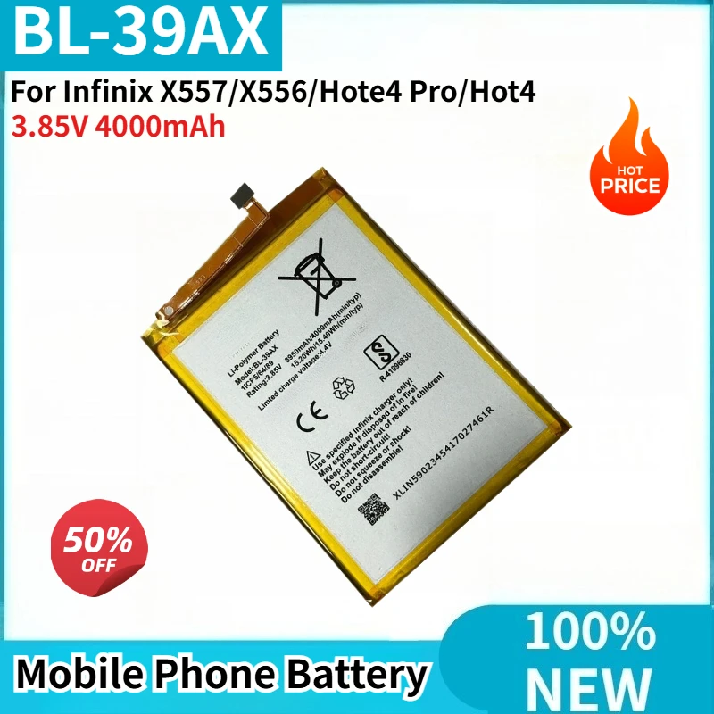 

BL-39AX High Quality Phone Battery 3.85V 4000mAh For Infinix X557/X556/Hote4 Pro/Hot4 Brand New Replacement Battery