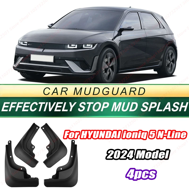 For HYUNDAI ioniq 5 N-Line 2024 Model 4PCS Front Rear Mud Flaps Splash Guards Fender Mudguards Auto Accessories