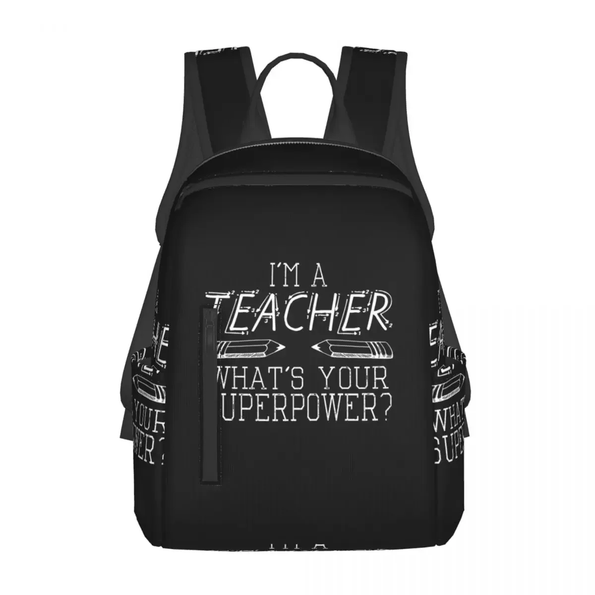 I'm A Teacher, What's Your Superpower Backpack Daypack Boys Girls BookBag School Bag Shoulder Bags for Men Women