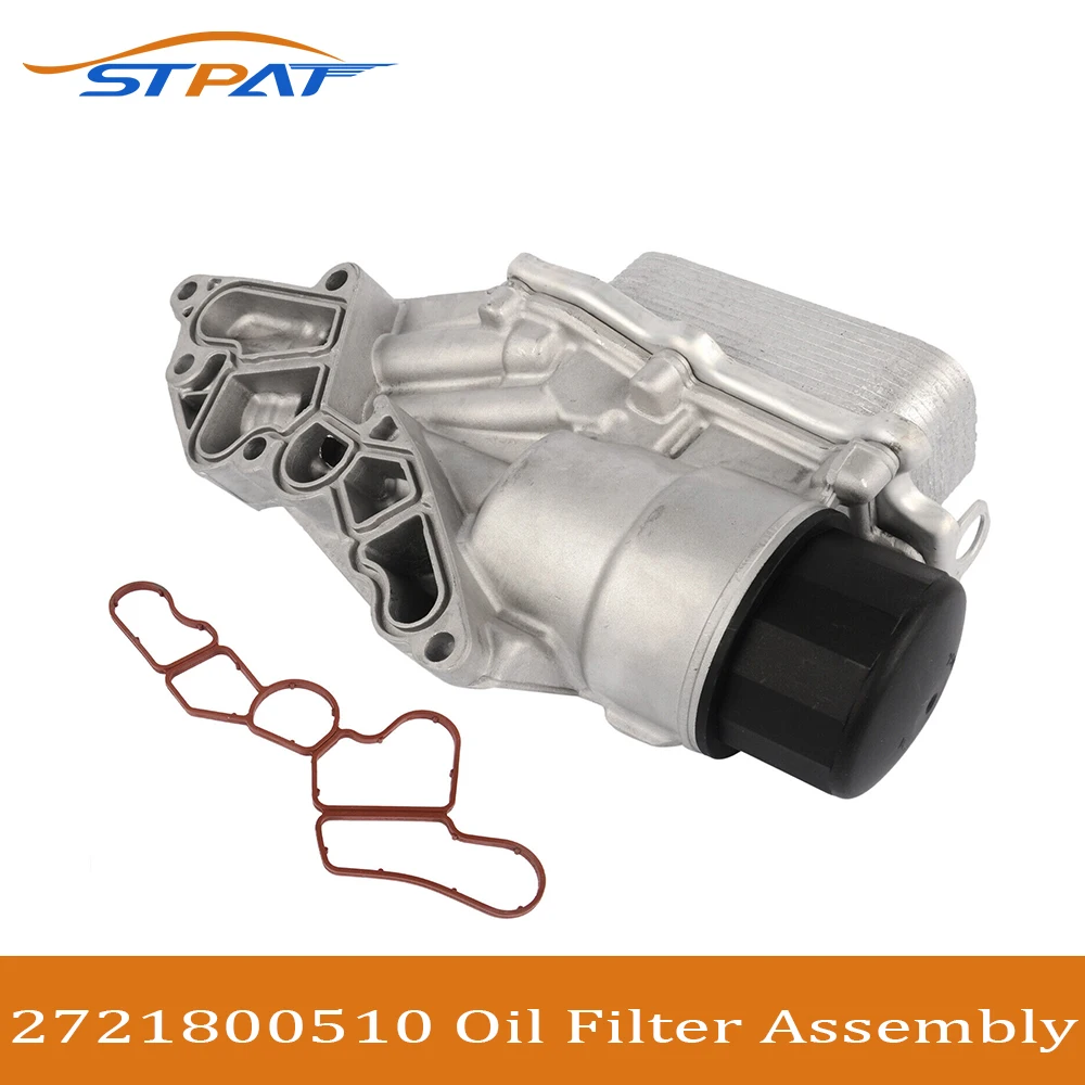 STPAT AP02 2721800510 A-272-180-05-10 Oil Filter Housing Oil Cooler A2721800510 for Mercedes R171 W203 W211 W221