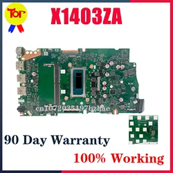 X1403ZA Mainboard For ASUS X1503ZA X1603ZA X1402ZA X1502ZA X1602ZA X1405ZA X1505ZA X1605ZA X1703ZA X1702ZA Laptop Motherboard