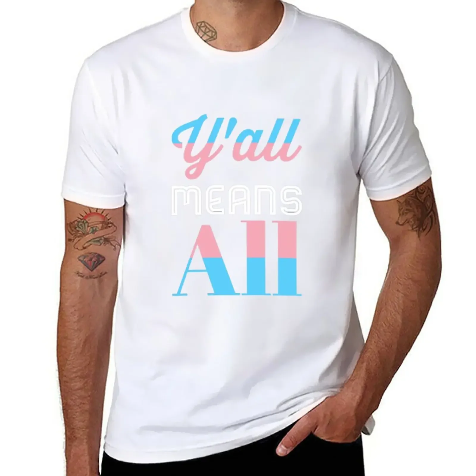 

New Y’all Means All Trans Pride T-Shirt kawaii clothes t-shirts man Short sleeve tee t shirts for men cotton