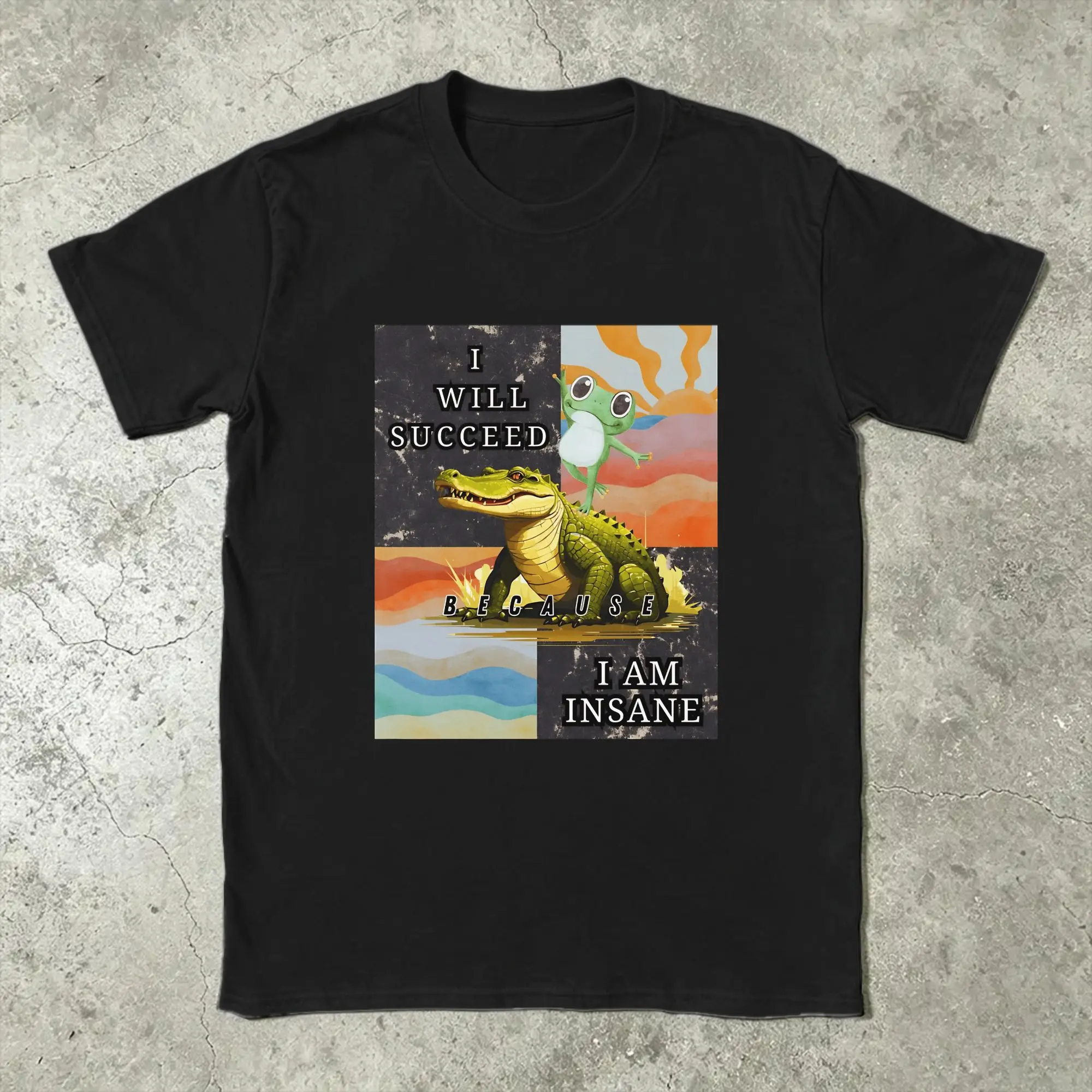 Oversized T-Shirt Summer I Will Succeed Because I Am Insane Frog Novelty T Shirts  100% Cotton Custom Logo Short Sleeve Top Tees