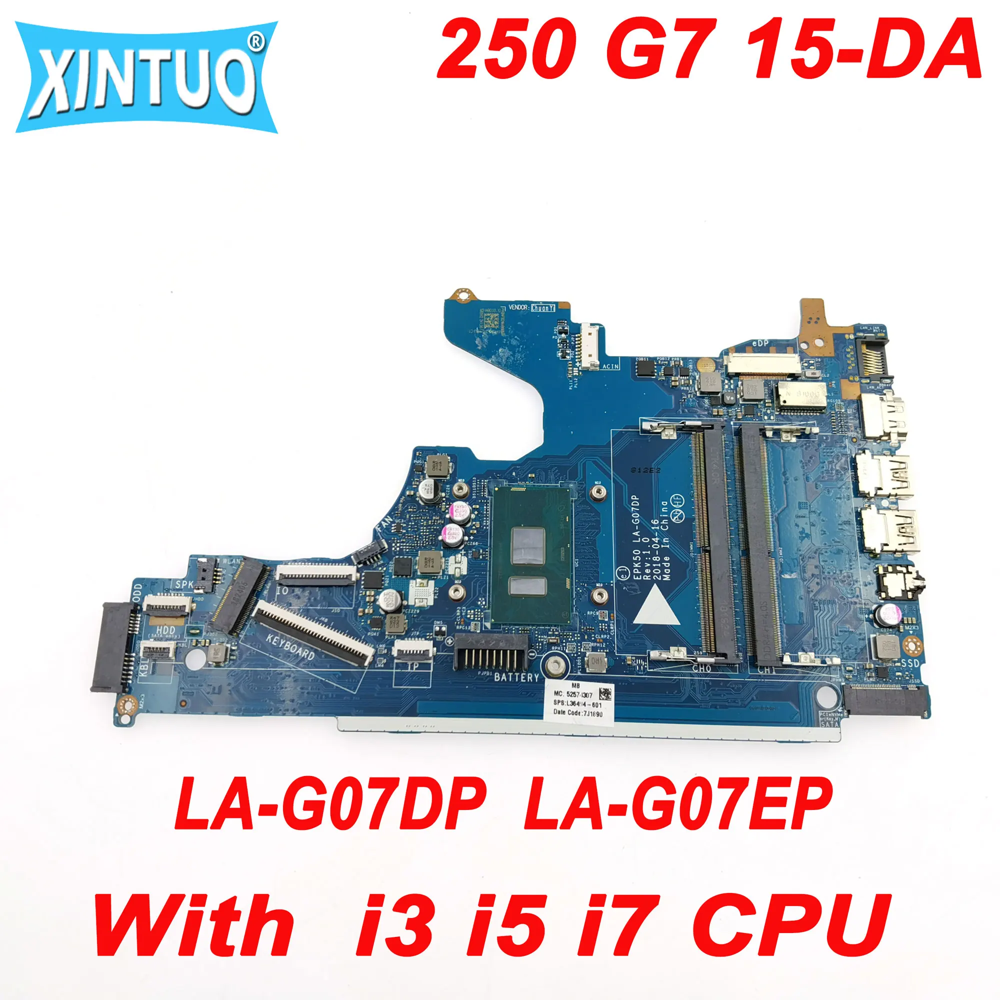 

EPK50 LA-G07DP LA-G07EP motherboard for HP Pavilion 250 G7 15-DA 15T-DA laptop motherboard i3 i5 i7 CPU L36494-501 DDR4 Tested