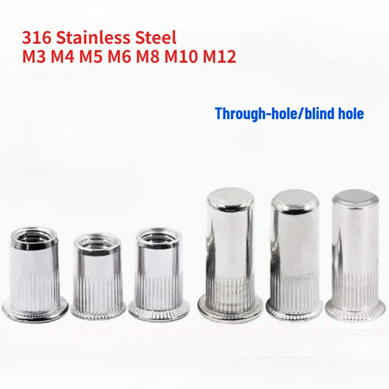 316 Stainless Steel Flat Head/countersunk Vertical Stripe Rolling Flower Through-hole Blind Hole Rivet Nut M3 M4 M5 M6 M8 M10M12