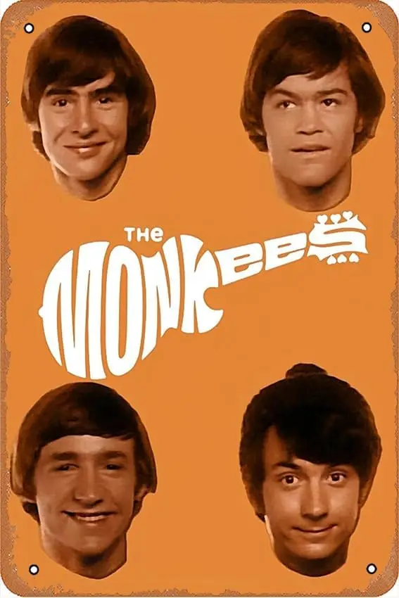 The Monkees (2005) Metal Tin Sign Wall Decoration - Vintage Sign Living Room, Kitchen, Bedroom Decoration Gift -8x12 inches