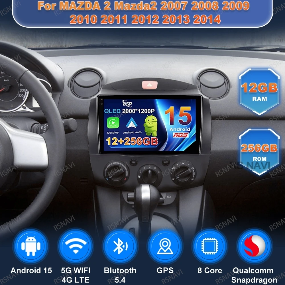 Car Radio Andoird 15 For MAZDA 2 Mazda2 2007 2008 2009 2010 2011 2012 2013 2014 Viedo Player Wireless Carplay Auto BT Head Unit