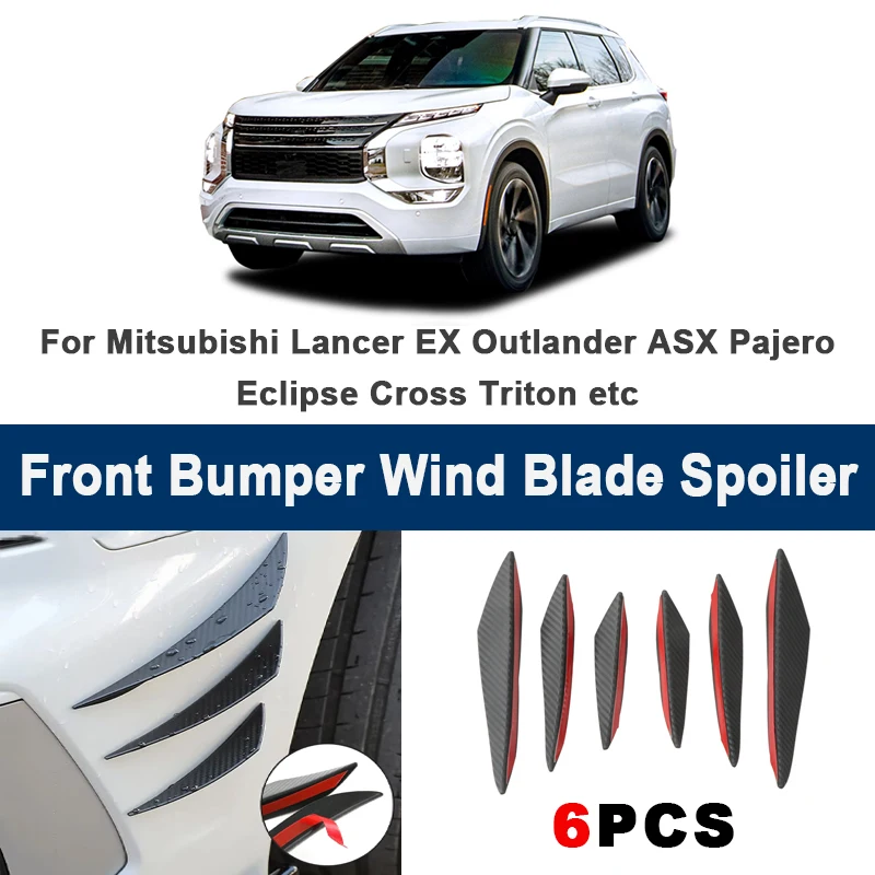 

6pcs Car Front Bumper Lip Side Splitter Fins Wind blade Spoiler -For Mitsubishi Lancer EX Outlander ASX Pajero Eclipse Cross etc