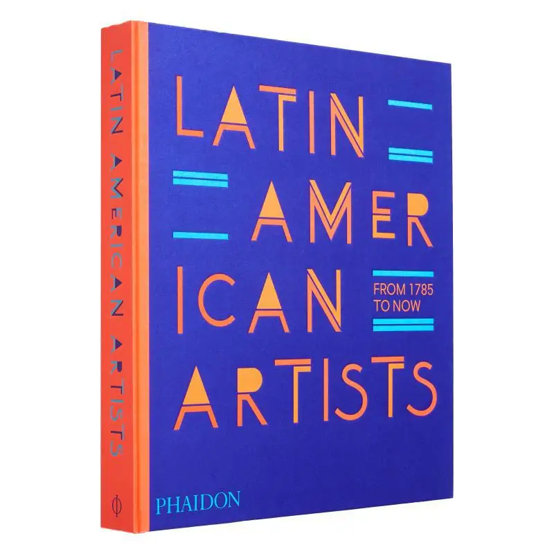 

Латинско-американские художники из 1785 пропускают Phaidon EditorsRaphael Fonseca Phaidon Press 9781838666606 Книга