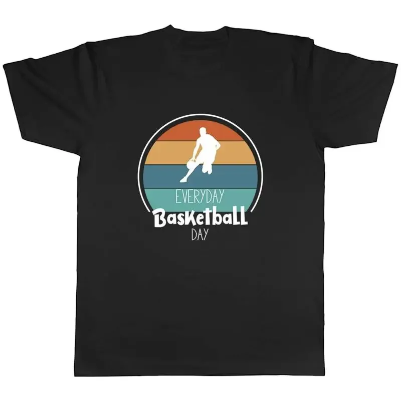 

Everyday Basketball Day Mens Unisex T-Shirt Tee