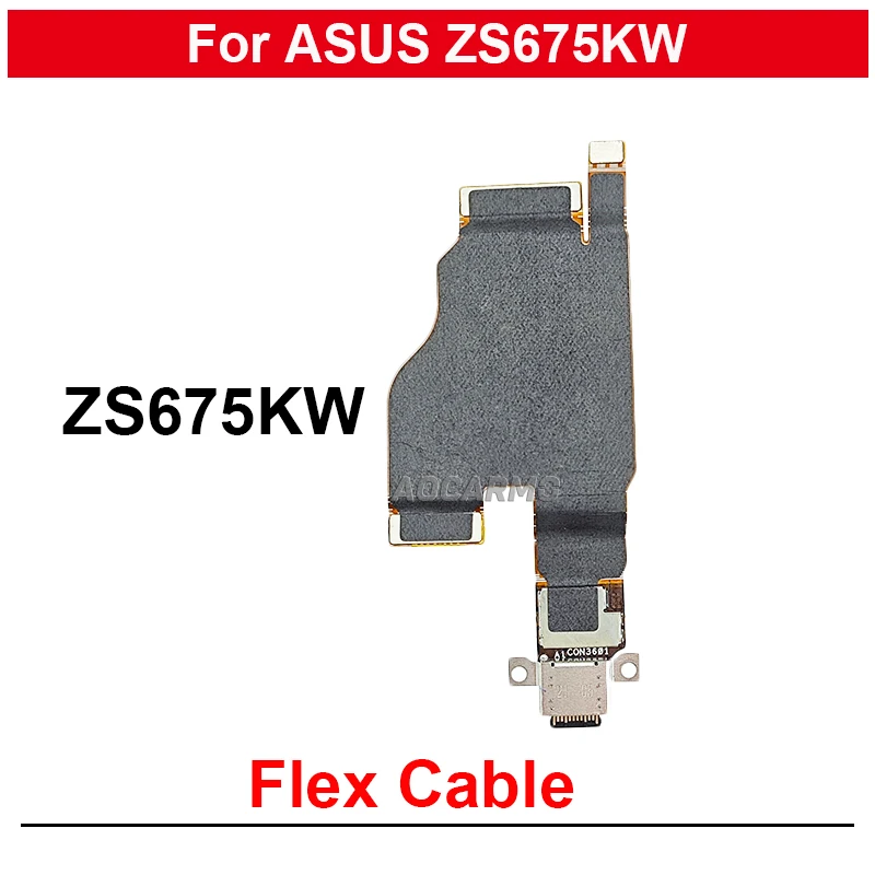 For Asus Smartphone For Snapdragon Insiders ZS675KW LCD Mainboard Connection Flex Cable USB Charging Port Charger Dock Flex