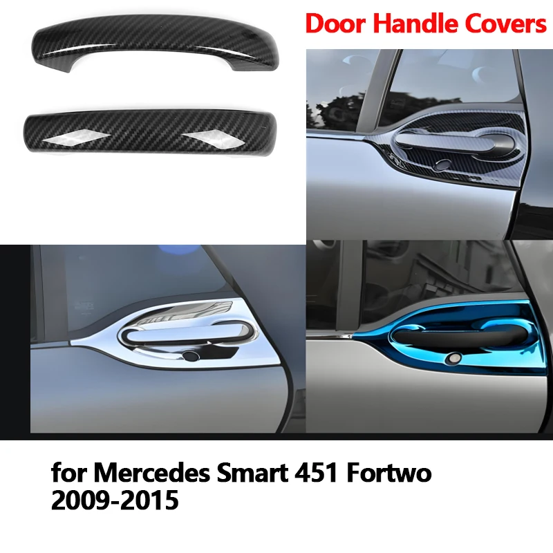 

2Pcs/set Carbon Fiber Door Handle Cover Sticker fit for Mercedes Smart 451 Fortwo 2009-2015 Scratch Resistant Adhesive Film