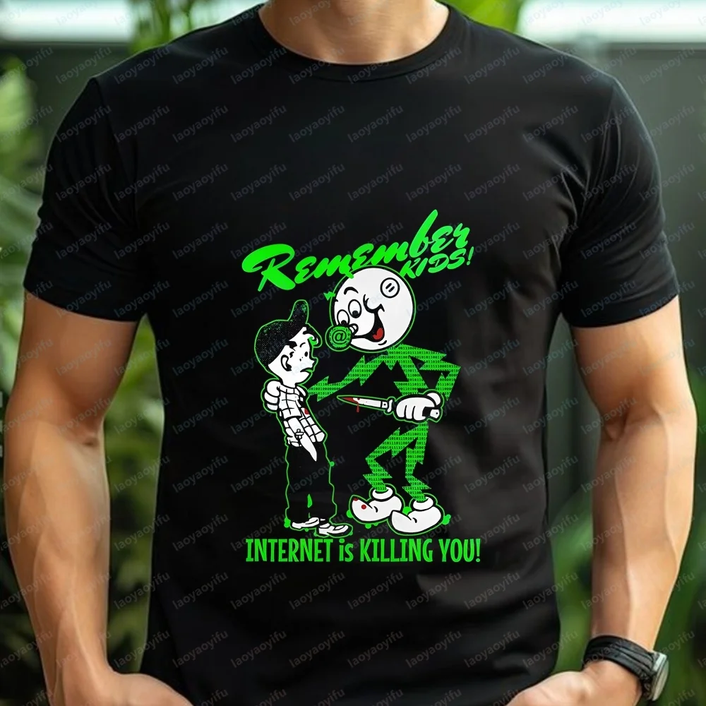 INTERNET IS KILLING YOU - Fun Crazy Trend Harajuku Short-Sleeved Men's Women's Round-Neck Shirt Comfortable T-Shirt