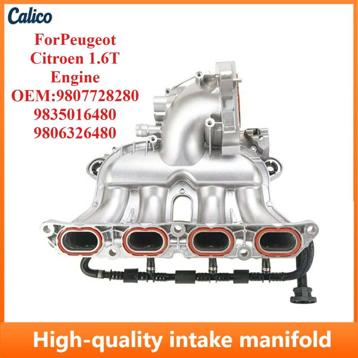 

Top Quality Is Suitable for The Intake Manifold of The Peugeot Citroen 1.6T Engine, OEM:9807728280 9835016480 9806326480