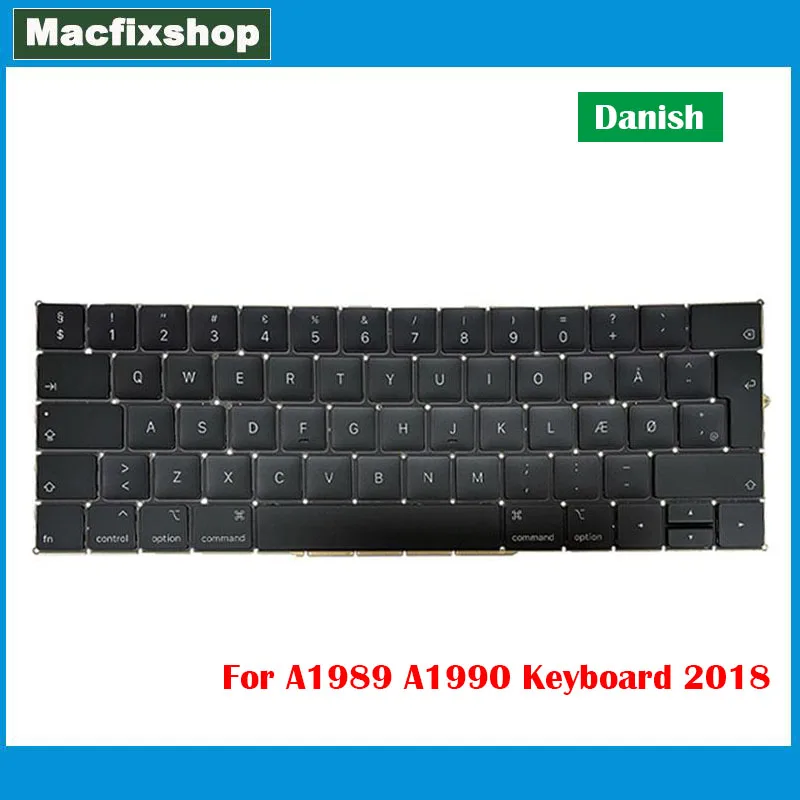 

Laptop New Original EU A1989 A1990 Danish Keyboard For Macbook Pro Retina 13" 15" DAN Dansk A1990 1989 Keyboard Backlit Mid 2018