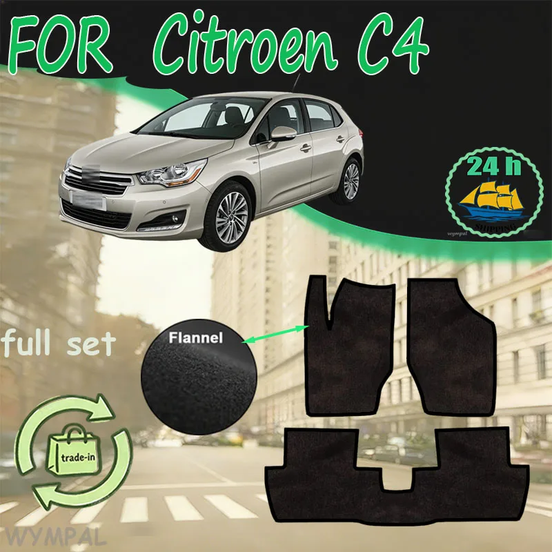 

Фланелевые коврики для Citroen C4 Hatchback B7 2011~2020, автомобильные напольные коврики, панели-накладки, покрытия для ног, наклейки, аксессуары