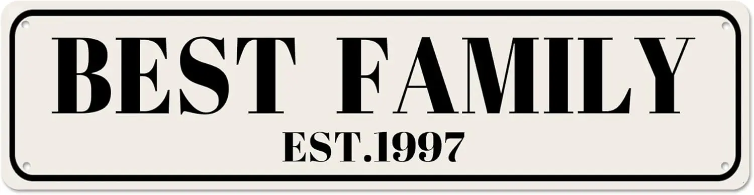 Best Family Est 1997 Sign, 1997 Family Sign Family Decor, Wall Decor for Home/Man Cave/Farmhouse, Quality Metal Signs 16x4 Inch