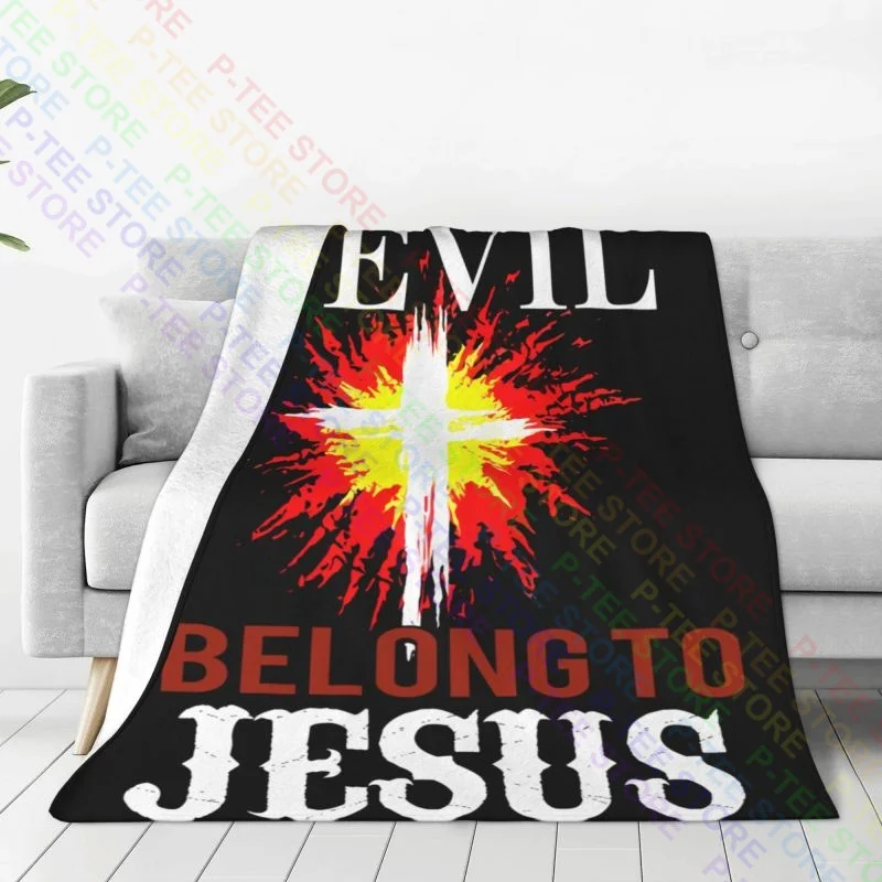 Back Off Devil I Belong To Jesus Faith Blanket Quilt New Style High-Grade Bedding Throws Family Expenses