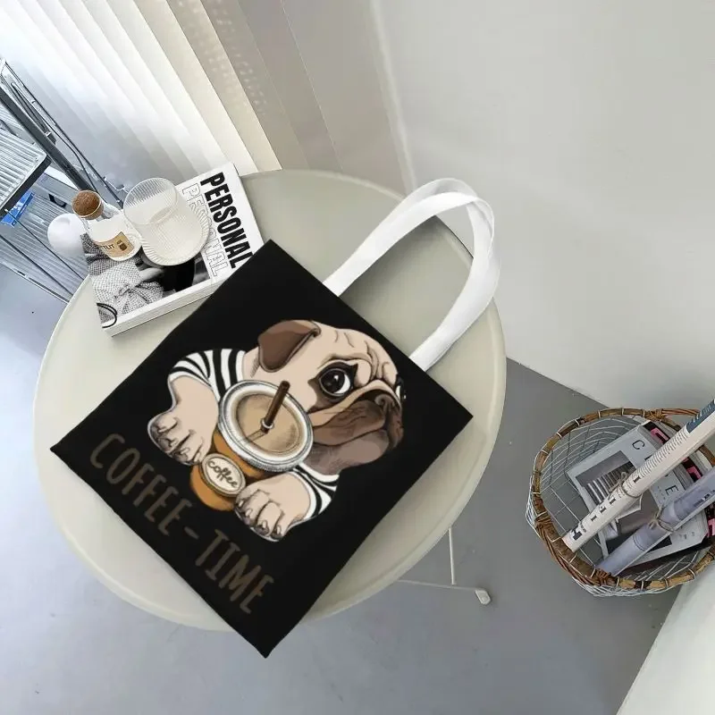 Reusable Coffee Time Pug Funny Dog Pet Shopping Bag Shoulder Canvas Tote Bag Durable Bulldog Lover Animals Grocery Shopper Bags