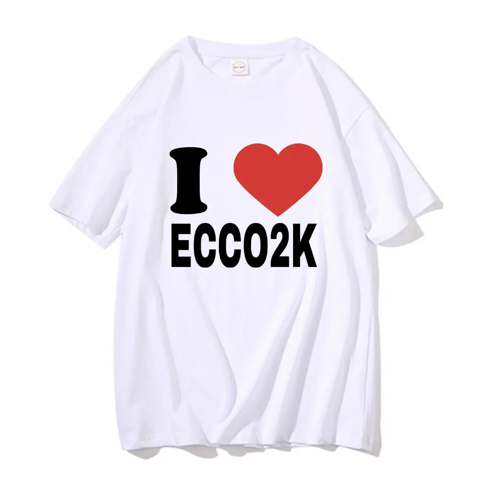 

I Love Ecco2k Hip Hop Tshirt Unisex Brand T-shirt Men Women Fashion Summer Tee Shirt Man Loose Streetwear Mens Funny Rapper Tees