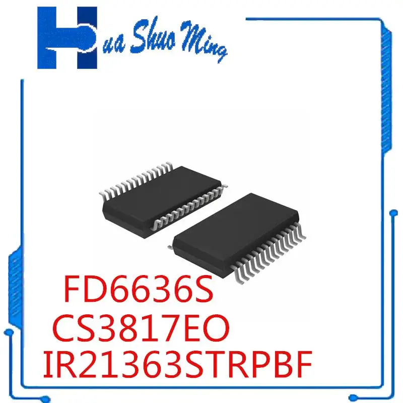 5Pcs/Lot   FD6636S CS3817EO IR21363STRPBF IR21363S IR21363 SOP28