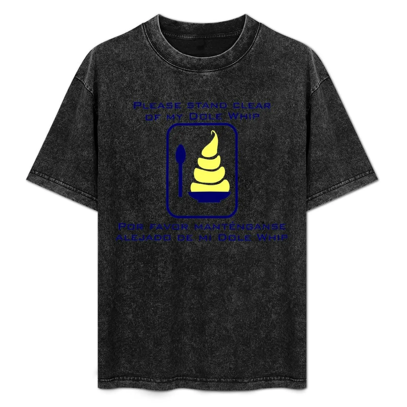 

Stand Clear of My Dole Whip T-Shirt Daily Wear Print T-Shirt