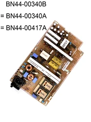BN44-00340B = BN44-00340A = BN44-00417A I40F1_ADY Power Supply Board is for LE40C530F1W LE40C550J1W LE40C580J1K LN40C500F3F TV