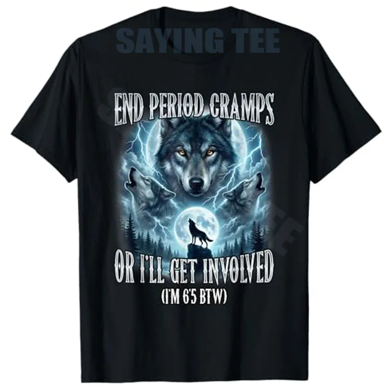 Blink If You Want Me Lustiges Wolf-T-Shirt Y2K „The Alpha Doesn't Wipe Wolves“ Witziges Spruch-T-Shirt gegen Menstruationsbeschwerden Neuheit Outfit – Detail 3