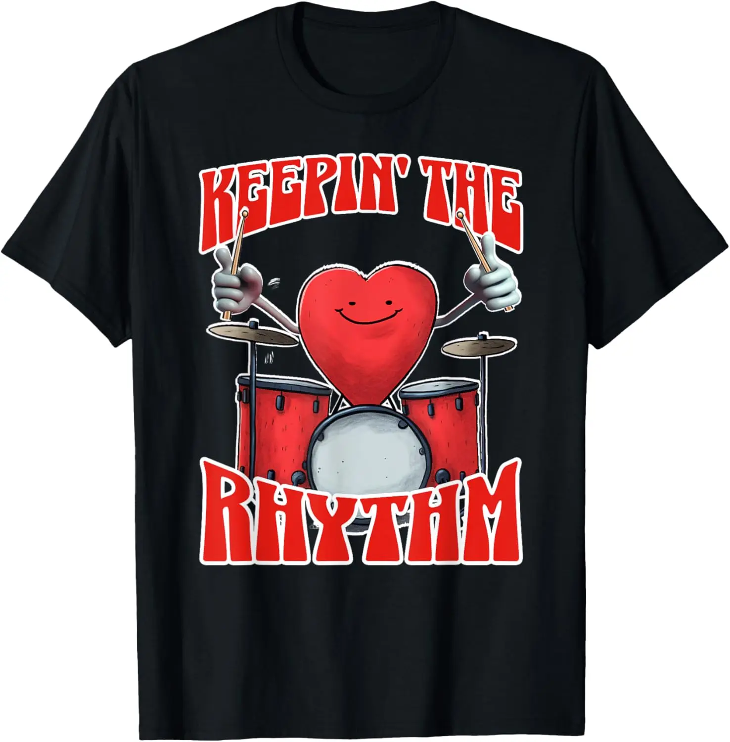 

Keepin' the Rhythm (Heart on Drums) T-Shirt