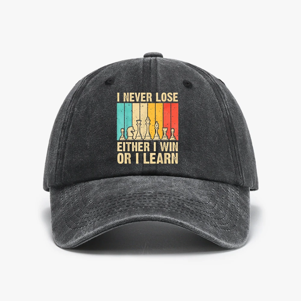 I Never Lose Either I Win or I Learn chess Classic Washed Baseball Cap Men Sports Adjustable sunhat Outdoor Washed cowboy hat
