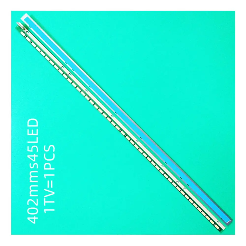 

45LED 402mm LED backlight strip TX-L32E6E 32LS575T 32LA644A 32LA643V 32LA644V 32 V13 ART3 edge 6920L-0001C 6922L-0054A 1203B