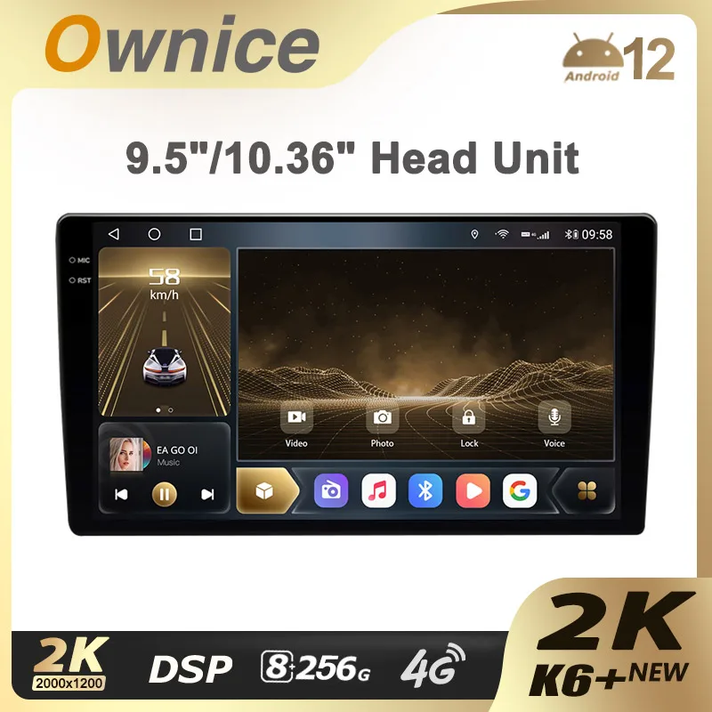 Ownice K6+ 2K Android 12.0 Car Radio 2 Din Universal with 8G RAM 256G ROM 2000*1200 Support 360 4G LTE DSP Car Multimedia