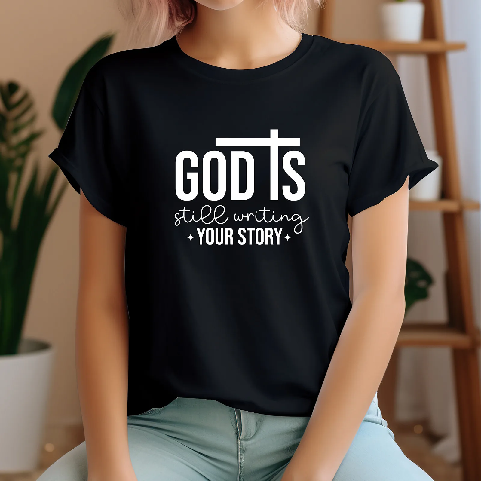 God is still writing your story Unisex Women T Shirt Religious Christian Faith