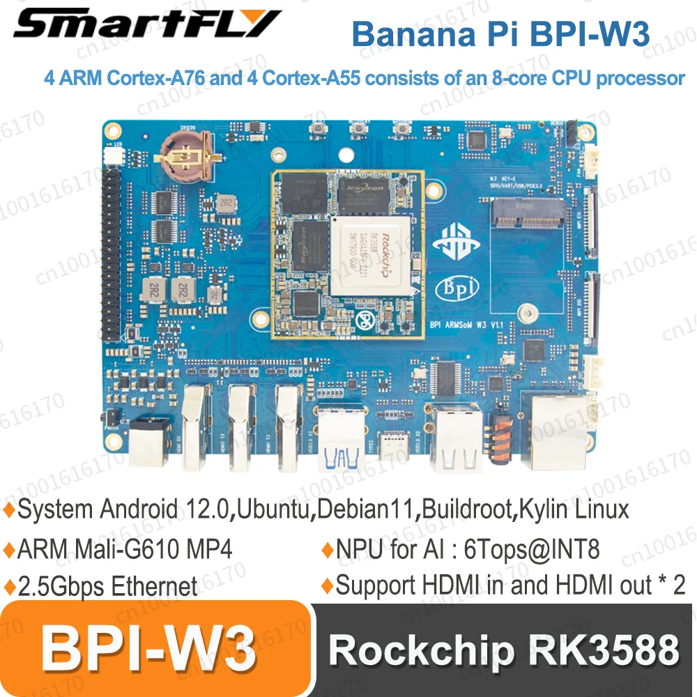 Banana Pi BPI-W3 Rockchip RK3588 HDMI in Eight-core CPU 8G RAM 32G eMMC flash onboard 2.5Gbps Ethernet Single Board Computer