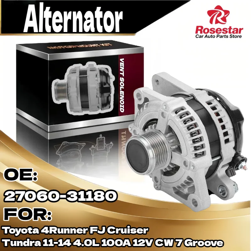 

Alternator for Toyota 4Runner FJ Cruiser Tundra 11-14 4.0L 100A 12V CW 7 Groove 1042102840 2706031180 2706031260 90295769