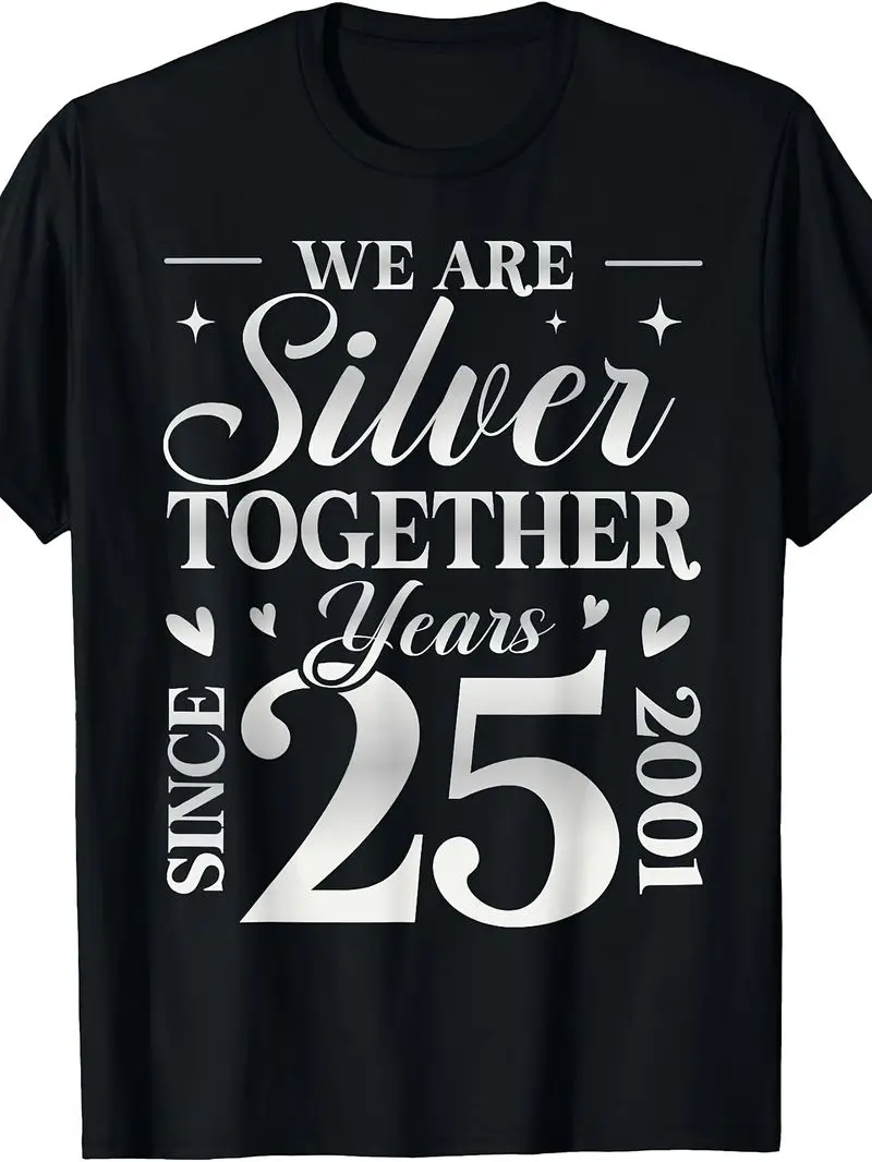 We Are Silver Together 25Th Anniversary T-Shirt, Silver Wedding Couple Gift Tee For Him Her, Romantic 25 Years Of Marriage