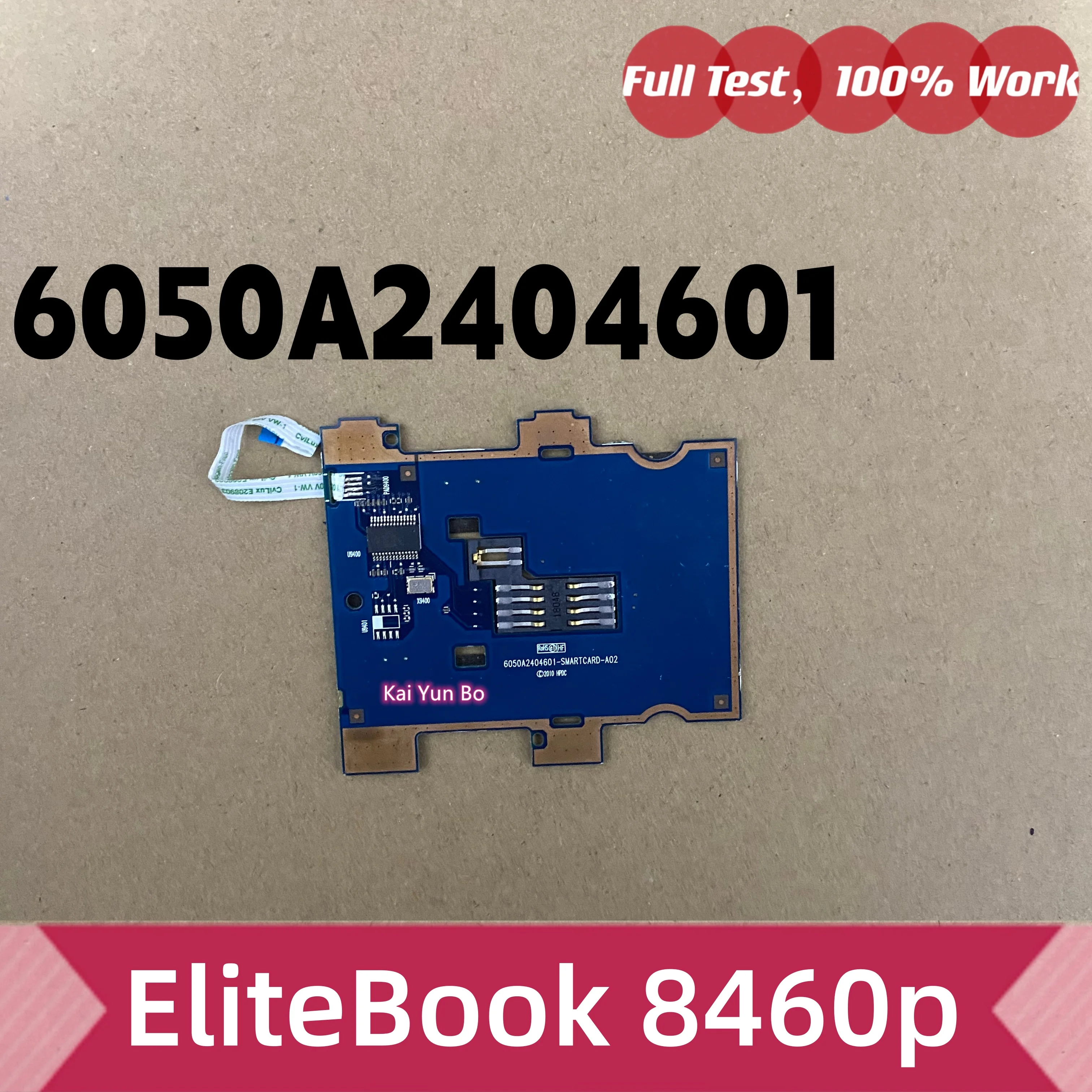 Placa Leitor de Cartão Inteligente Kai Yun Bo para Laptop HP EliteBook 8460p com Cabo 6050A2404601