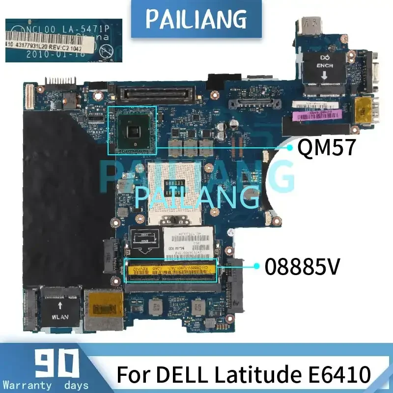 PAILIANG For DELL Latitude E6410 Laptop Motherboard 08885V 0JFYV4 00H12D LA-5471P QM57 DDR3 UMA Notebook Mainboard Tested