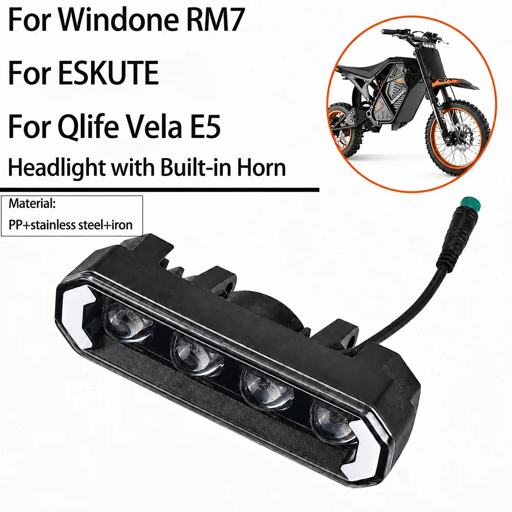 For Windone RM7 ESKUTE Qlife Vela E5 Motorcycles Headlight With Built-in Horn High Brightness Electric Dirt Bikes Parts E-bike