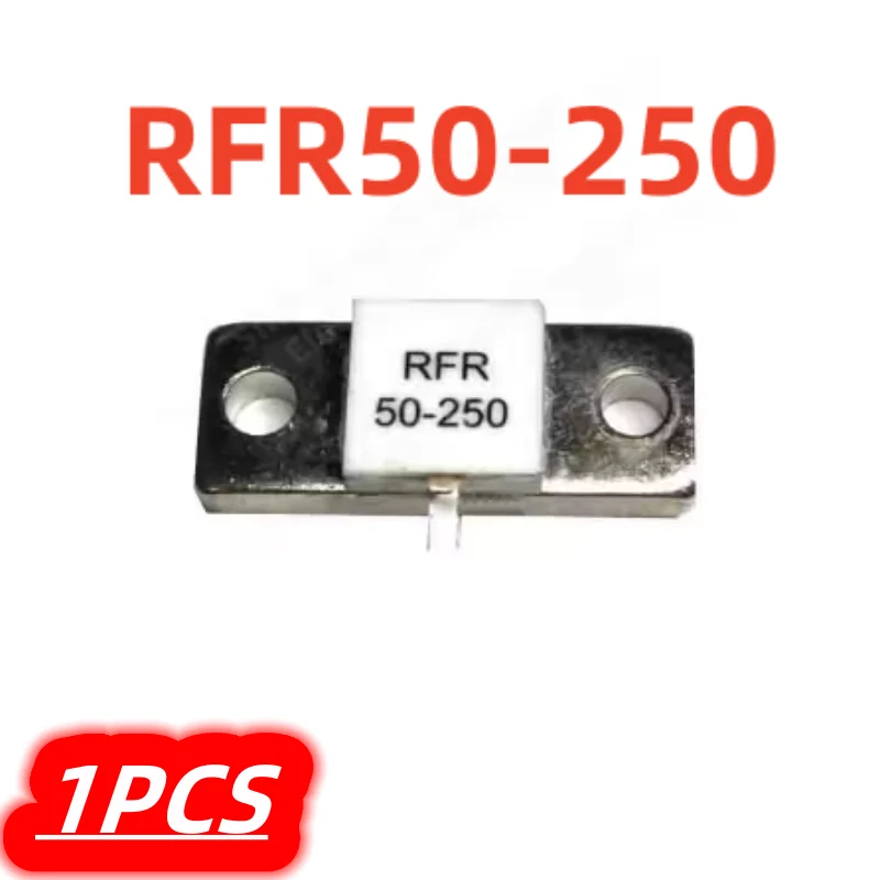 1Pcs/lot RFR-50-250 RFR 50-250 RFR50-250 250W 50R 50 Ohms 250 Watt Single PIN 100% New Original